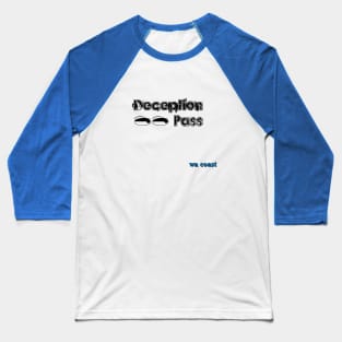 Deception Pass Baseball T-Shirt